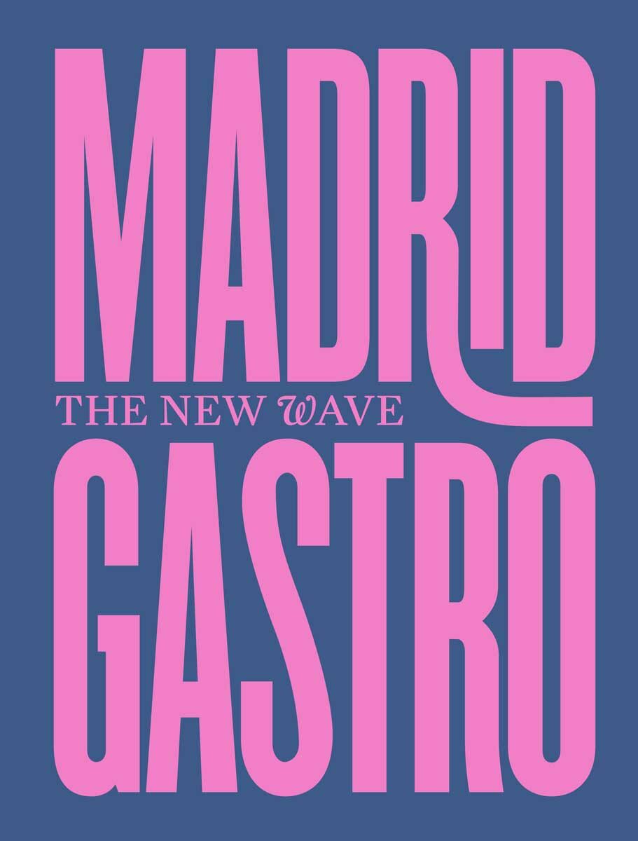 Abalon_Books_Madrid_Gastro_The_New_Wave_cover